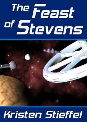 The Feast of Stevens: A Science Fiction Short Story